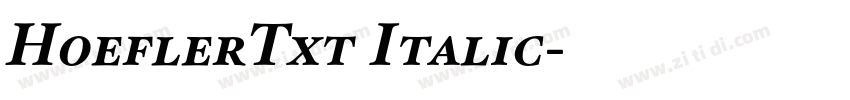 HoeflerTxt Italic字体转换